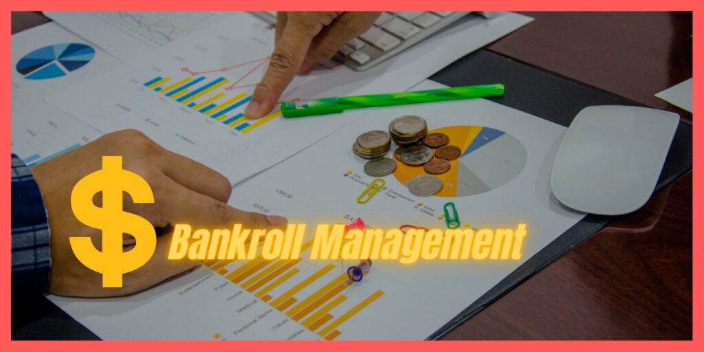 Bankroll Management - bid budgeting